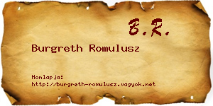Burgreth Romulusz névjegykártya